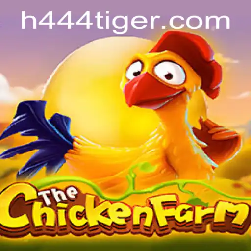 Explorando o Universo do Jogo ChickenFarm e a Conexão com 444tiger.com